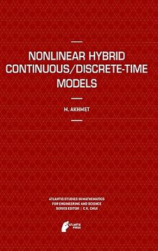 portada nonlinear hybrid continuous/discrete-time models (en Inglés)
