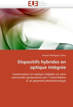 portada Dispositifs Hybrides En Optique Integree