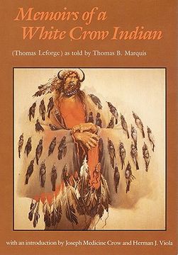 portada memoirs of a white crow indian (en Inglés)