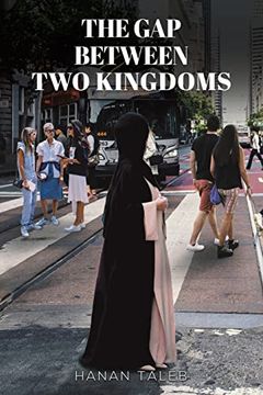 portada The gap Between two Kingdoms (en Inglés)