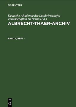 portada Albrecht-Thaer-Archiv. Band 4, Heft 1 (en Alemán)
