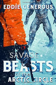 portada Savage Beasts of the Arctic Circle (en Inglés)