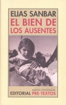portada El Bien De Los Ausentes (Narrativa Contemporánea) (in Spanish)