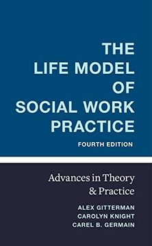 portada The Life Model of Social Work Practice: Advances in Theory and Practice