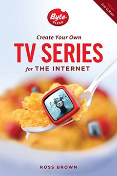 portada Create Your Own TV Series for the Internet-2nd edition (in English)