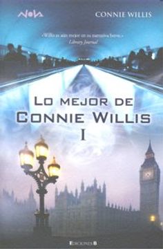 portada LO MEJOR DE CONNIE WILLIS: 1ER VOLUMEN (NOVA)