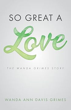 portada So Great a Love: The Wanda Grimes Story 