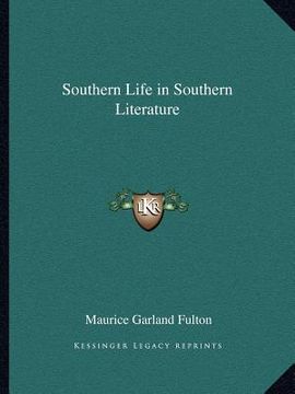 portada southern life in southern literature (en Inglés)