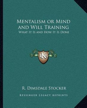 portada mentalism or mind and will training: what it is and how it is done (en Inglés)
