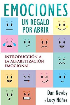 portada Emociones, un Regalo por Abrir: Introducción a la Alfabetización Emocional (in Spanish)