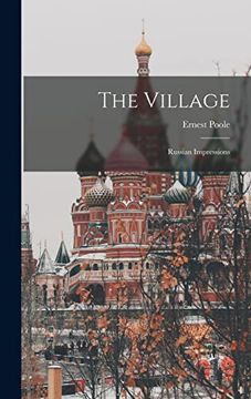portada The Village: Russian Impressions (en Inglés)