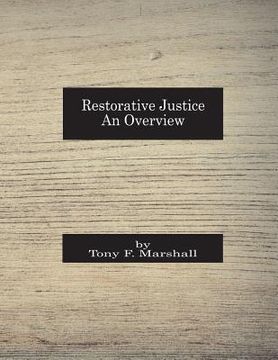 portada Restorative Justice: An Overview (en Inglés)