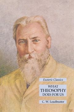 portada What Theosophy Does for Us: Esoteric Classics (en Inglés)