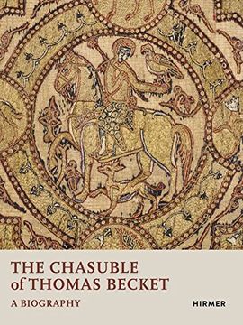 portada The Chasuble of Thomas Becket: A Biography