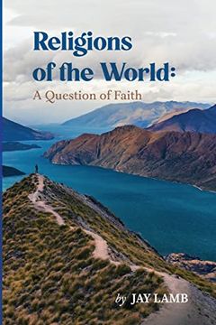 portada Religions of the World: A Question of Faith (en Inglés)