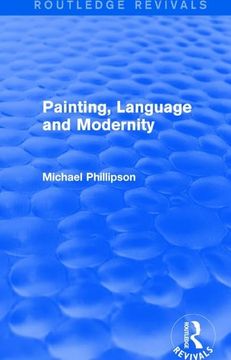 portada Routledge Revivals: Painting, Language and Modernity (1985) (in English)