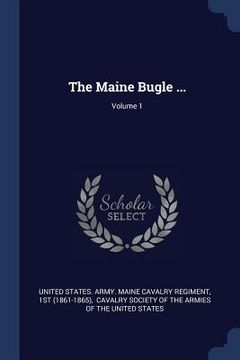 portada The Maine Bugle ...; Volume 1
