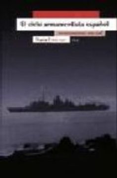 portada El ciclo armamentista español: Una panorámica crítica (1989-1999) (Antrazyt)