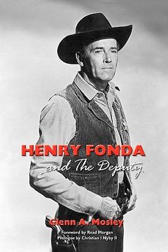 portada henry fonda and the deputy-the film and stage star and his tv western (en Inglés)