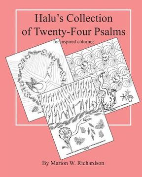 portada Halu's Collection of Twenty-Four Psalms: for inspired coloring (en Inglés)