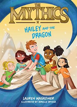 portada The Mythics #2: Hailey and the Dragon (in English)
