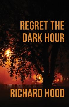 portada Regret the Dark Hour (en Inglés)