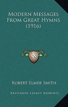 portada modern messages from great hymns (1916)