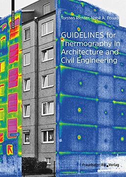portada Guidelines for Thermography in Architecture and Civil Engineering: Theory, Application Areas, Practical Implementation (en Inglés)
