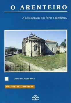 portada O Arenteiro (Guías - Galicia en comarcas)