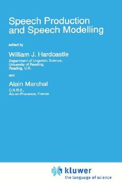 portada speech production and speech modelling (en Inglés)