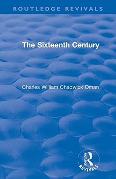 portada The Revival: The Sixteenth Century (1936) (Routledge Revivals) (en Inglés)