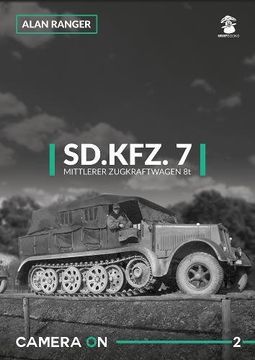 portada Sd.Kfz. 7 Mittlerer Zugkfraftwagen 8t (en Inglés)
