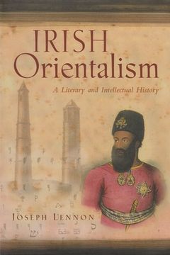 portada irish orientalism: a literary and intellectual history (in English)