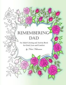 portada Remembering Dad: An Adult Coloring Book for Grief, Loss and Comfort