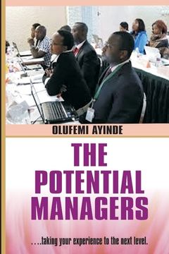 portada The Potential Managers Builder: Mangement Theory and practise (en Inglés)