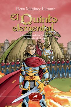 portada El Quinto Elemental: Libro Tercero de las Cronicas de Arendar de Tyrion (in Spanish)