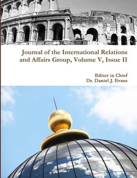 portada Journal of the International Relations and Affairs Group, Volume V, Issue II (en Inglés)
