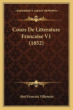 portada Cours De Litterature Francaise V1 (1852) (en Francés)