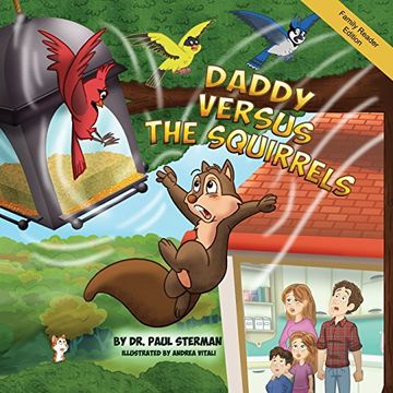 portada Daddy Versus the Squirrels: Family Reader Edition