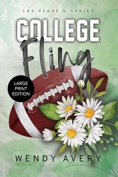 portada College Fling Large Print: A Football Sports Romance (in English)