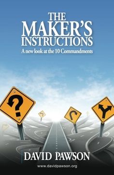 portada The Maker's Instructions: A new look at the 10 Commandments (en Inglés)