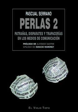 portada Perlas 2: Patrañas, Disparates y Trapacerías en los Medios de Comunicación (in Spanish)