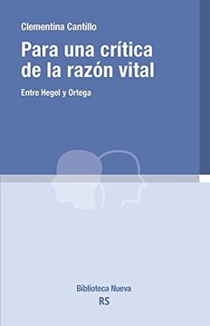 portada Para una Crã­Tica de la Razã³N Vital (Razã“N y Sociedad) (in Spanish)