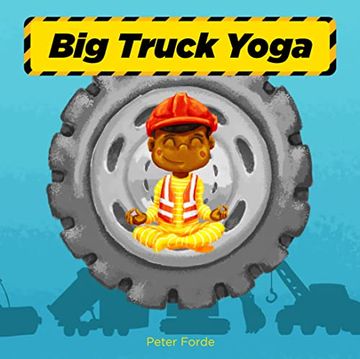 portada Big Truck Yoga (en Inglés)