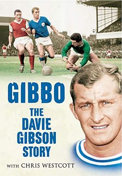 portada Gibbo - The Davie Gibson Story (en Inglés)