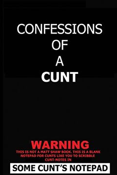 portada Confessions of a Cunt (in English)
