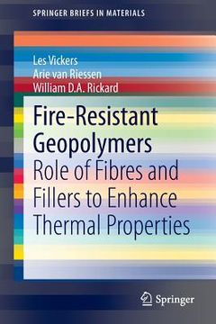 portada Fire-Resistant Geopolymers: Role of Fibres and Fillers to Enhance Thermal Properties