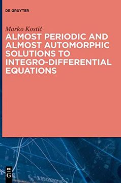 portada Almost Periodic and Almost Automorphic Solutions to Integro-Differential Equations (in English)