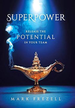 portada Superpower: Release the Potential in Your Team (en Inglés)