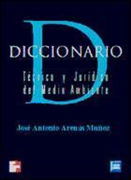 portada Diccionario Tecnico y Juridico Delmedio Ambiente (in Spanish)